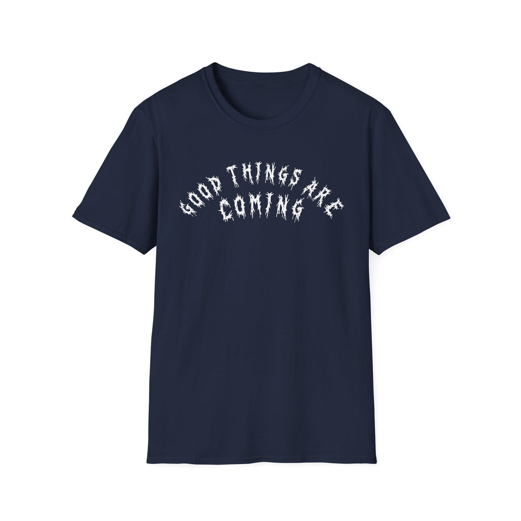 Hvita Good Things Are Coming White Text Tee