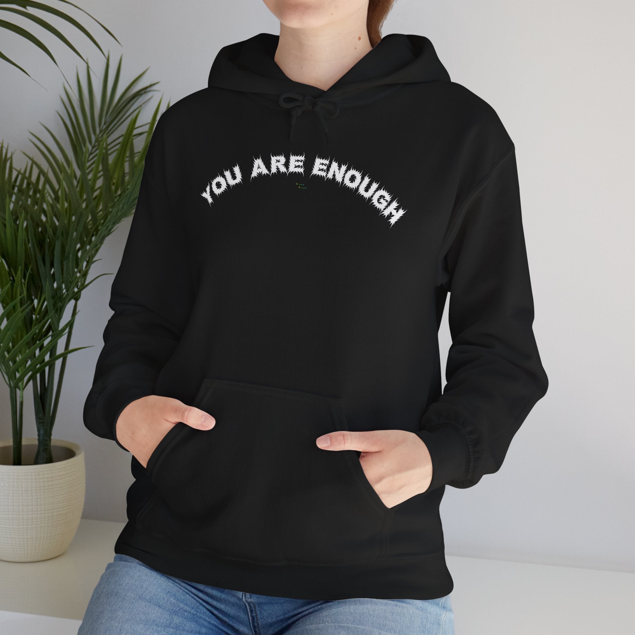 Bildsa You Are Enough White Text Hoodie