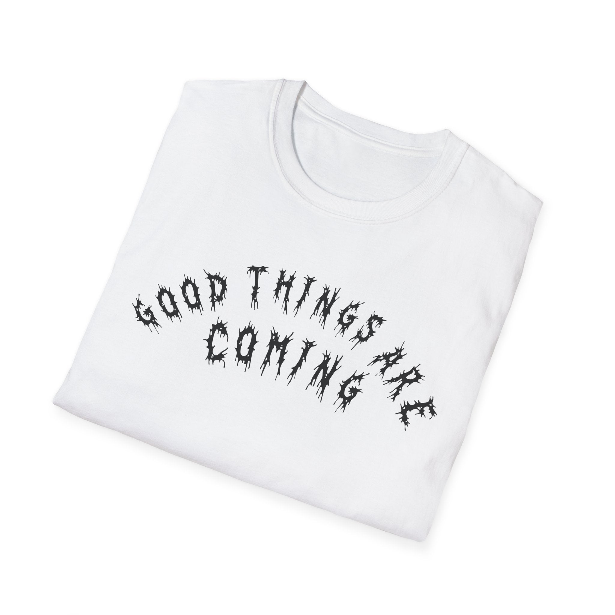 Hvita Good Things Are Coming Black Text Tee