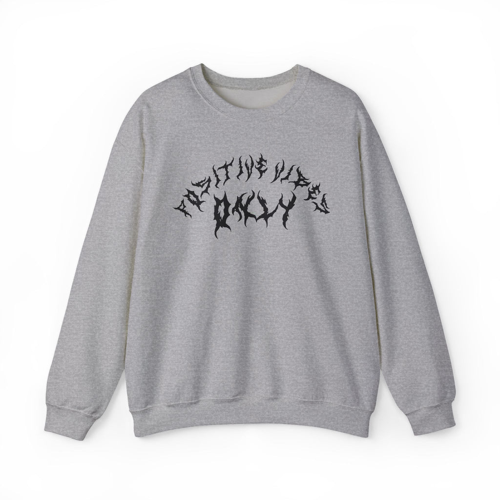 Lundr Positive Vibes Black Text Crewneck