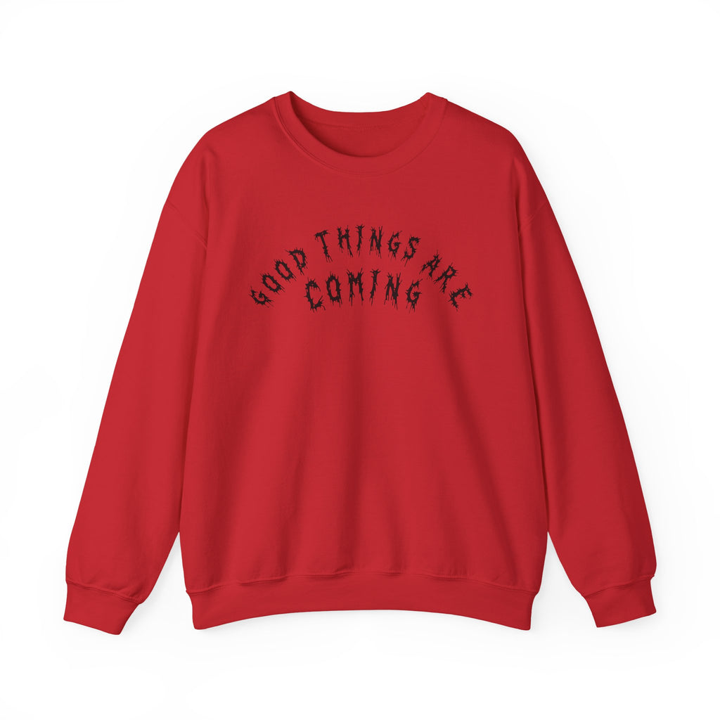 Hvita Good Things Are Coming Black Text Crewneck