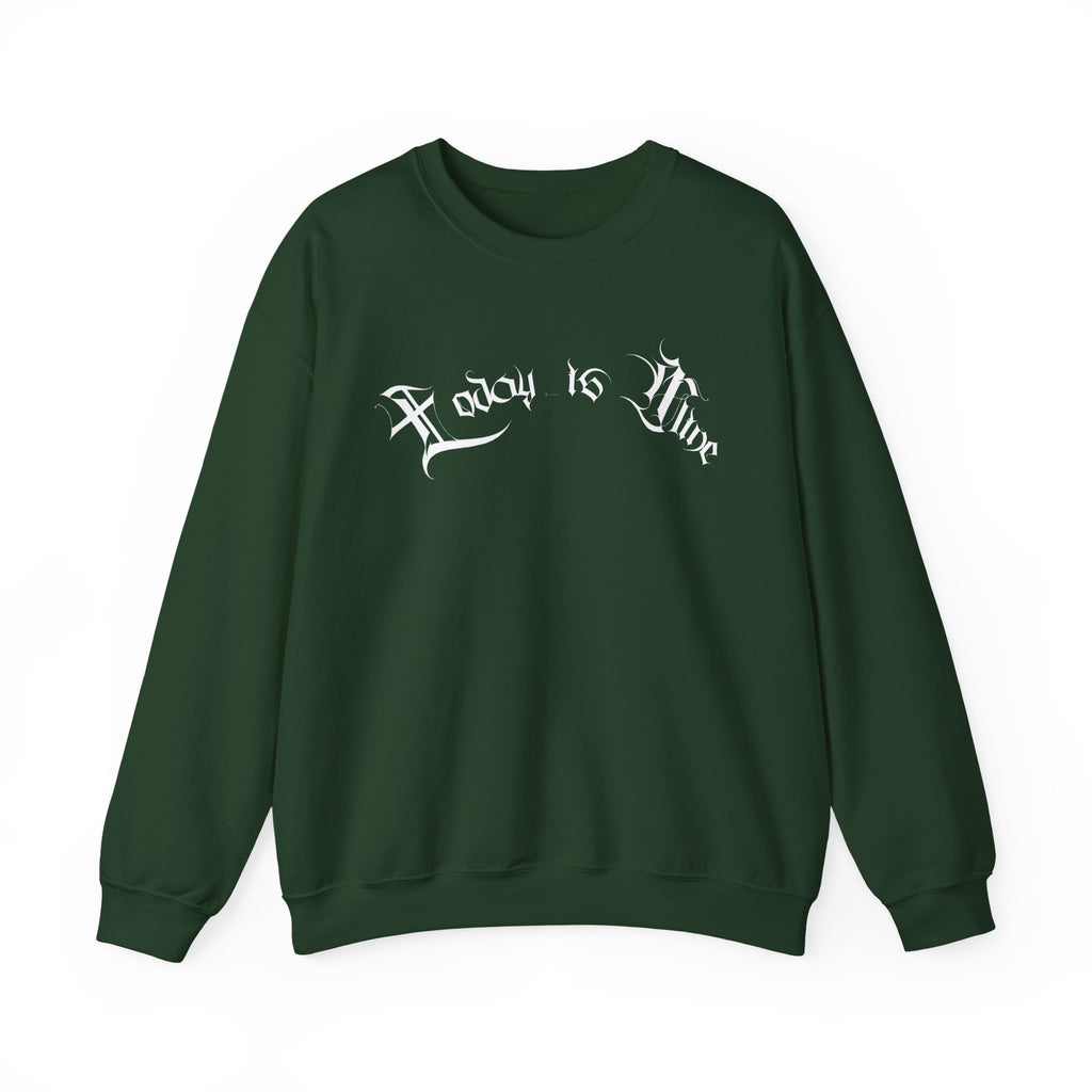 Ellioaey Today Is Mine White Text Crewneck