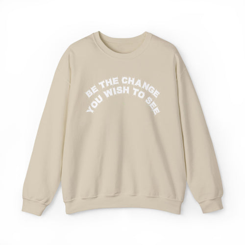Bildsa Be The Change White Text Crewneck