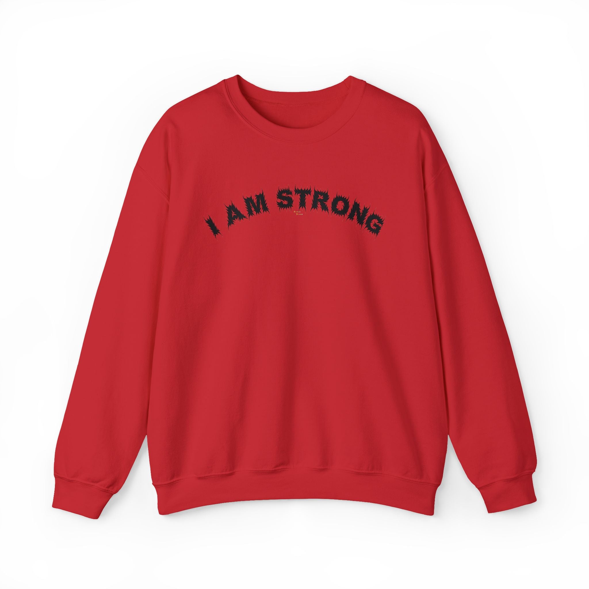 Bildsa I Am Strong Black Text Crewneck