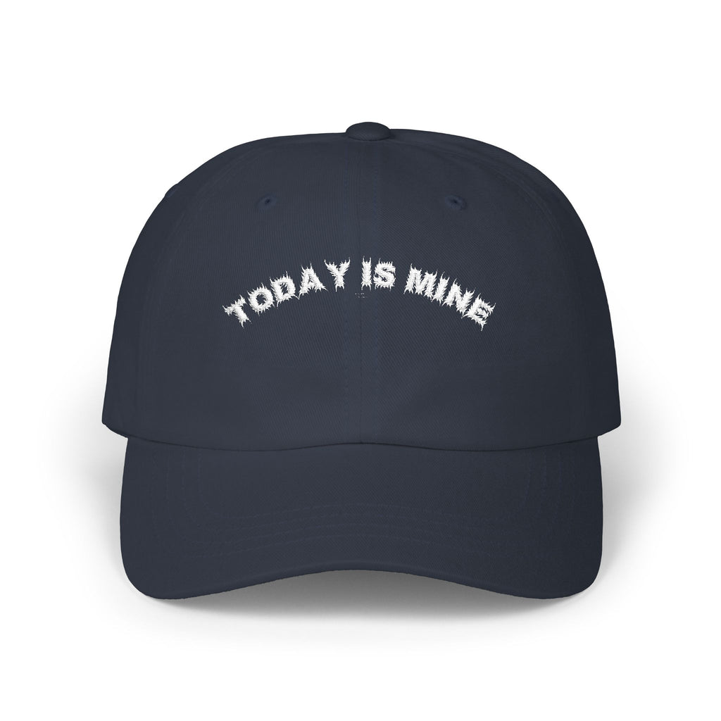 Bildsa Today Is Mine White Text Dad Hat