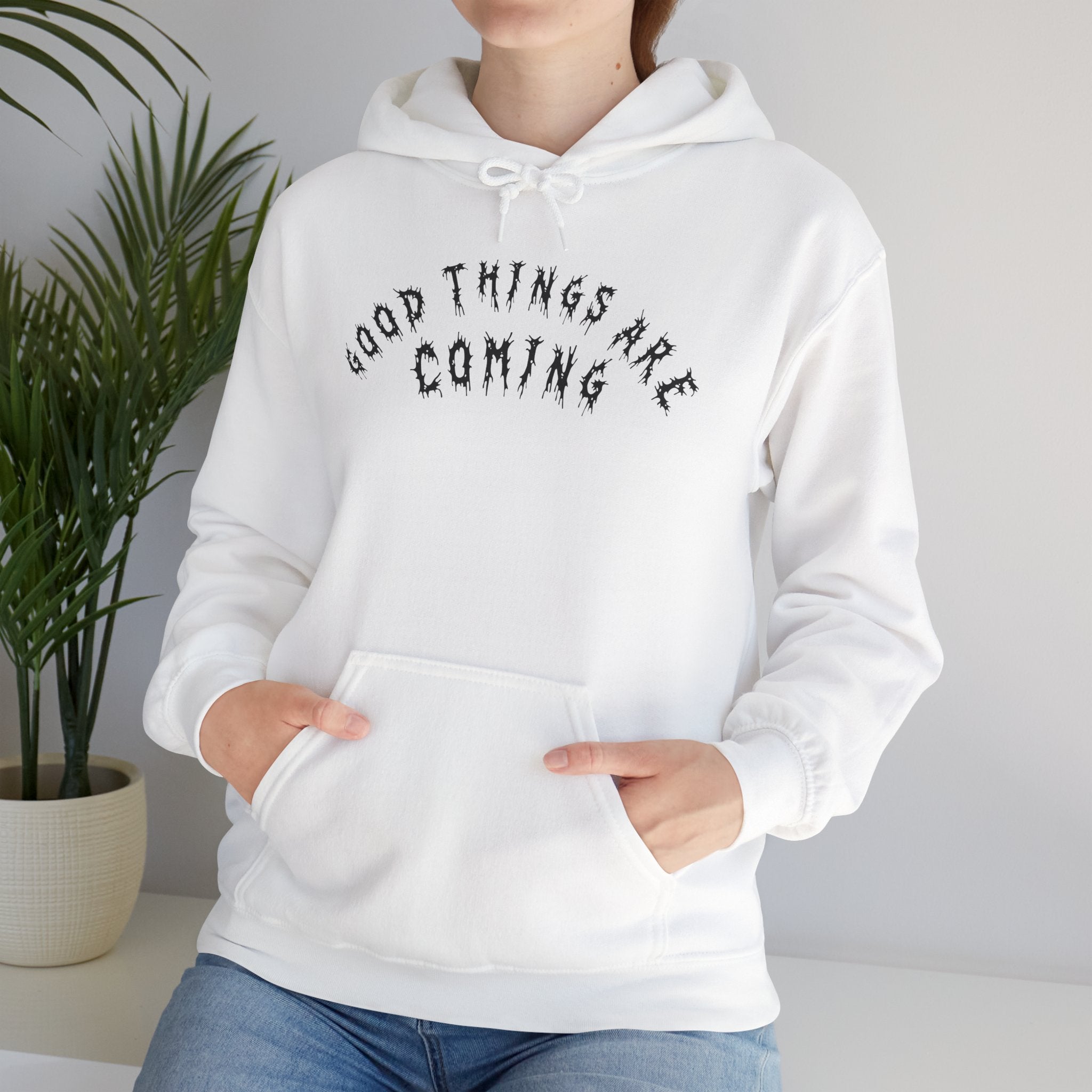 Hvita Good Things Are Coming Black Text Hoodie