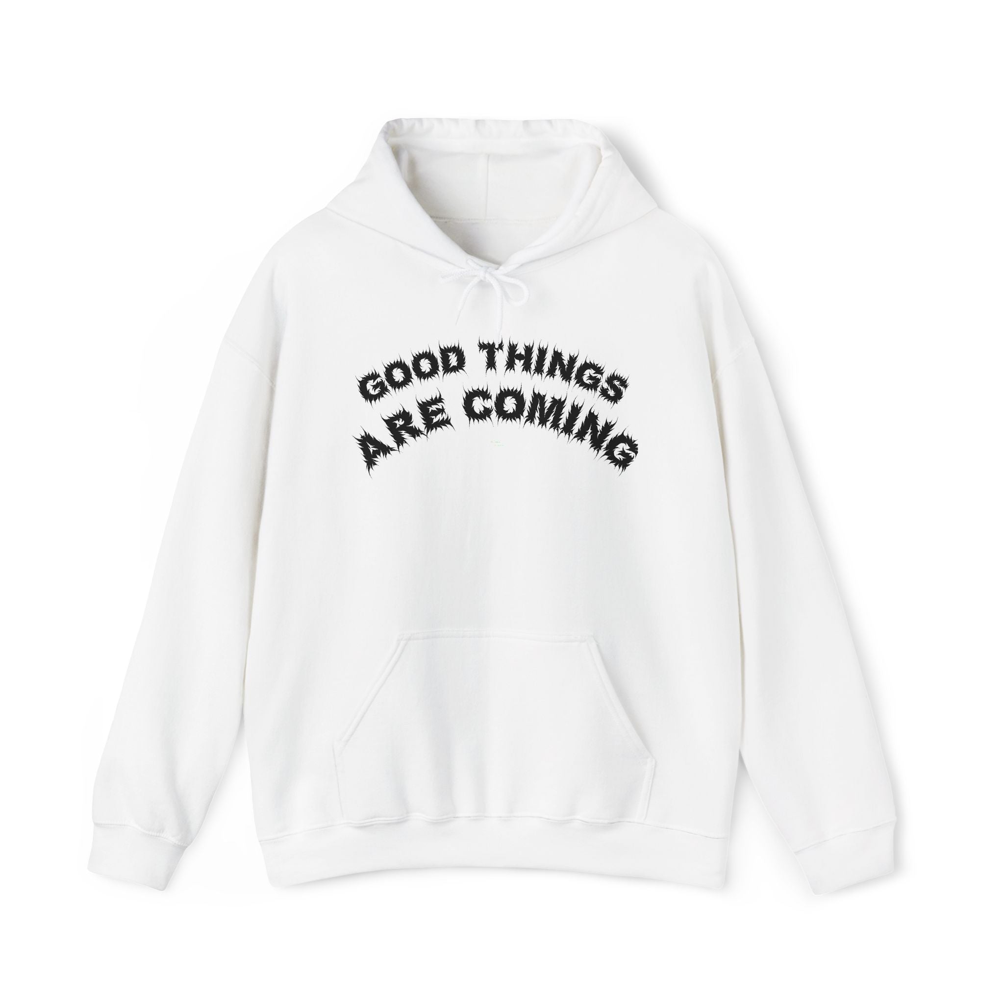 Bildsa Good Things Are Coming Black Text Hoodie