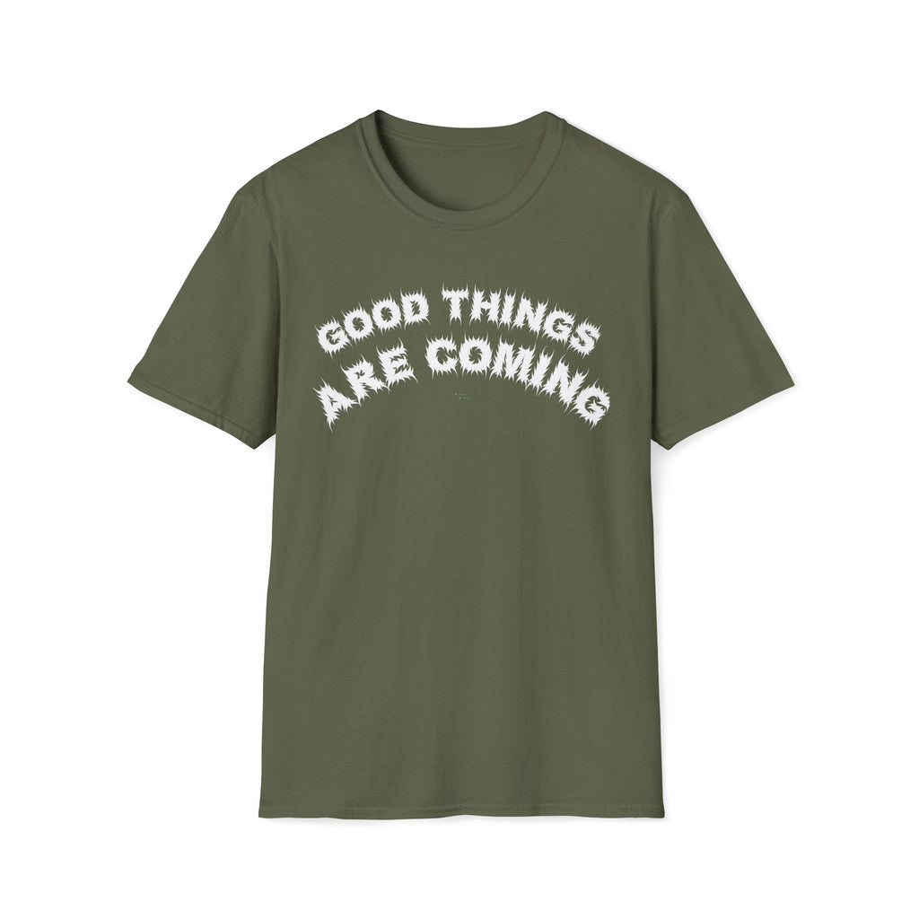 Bildsa Good Things Are Coming White Text Tee