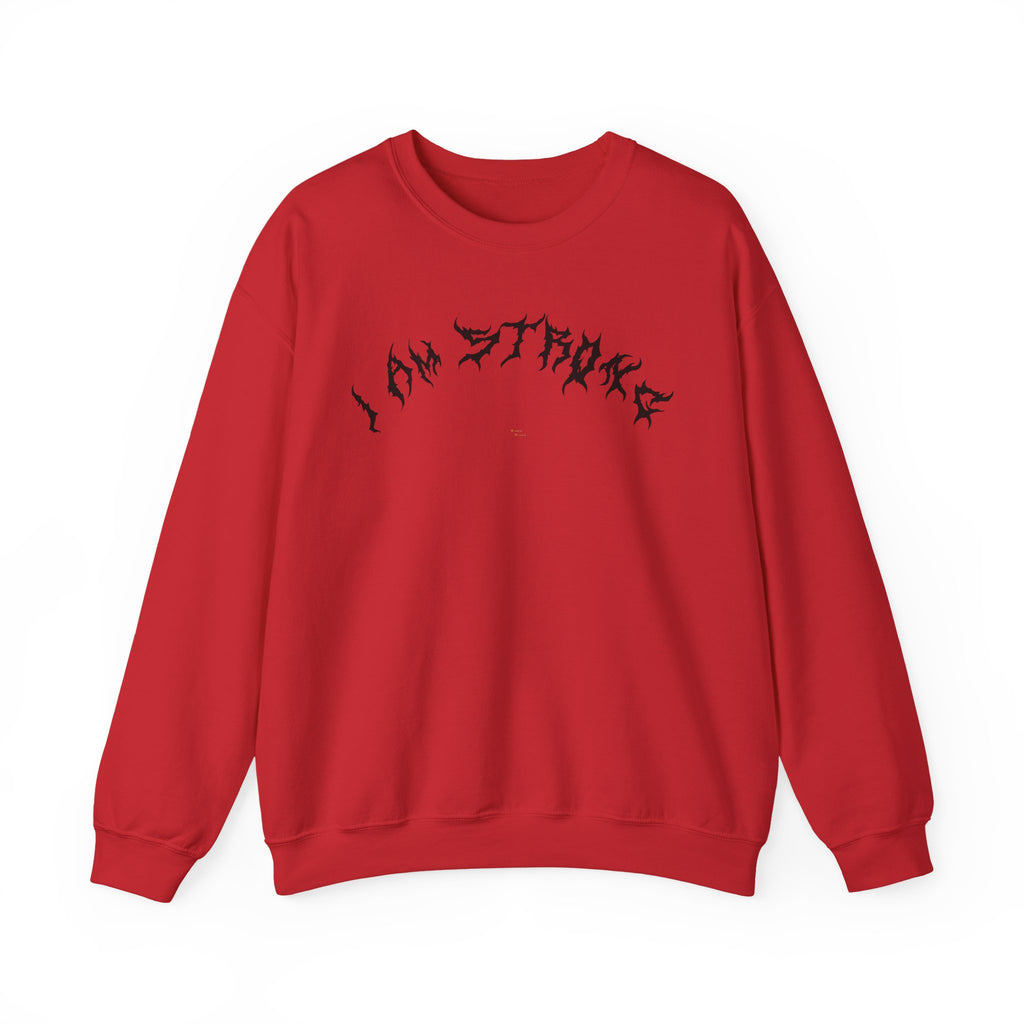 Lundr I Am Strong Black Text Crewneck