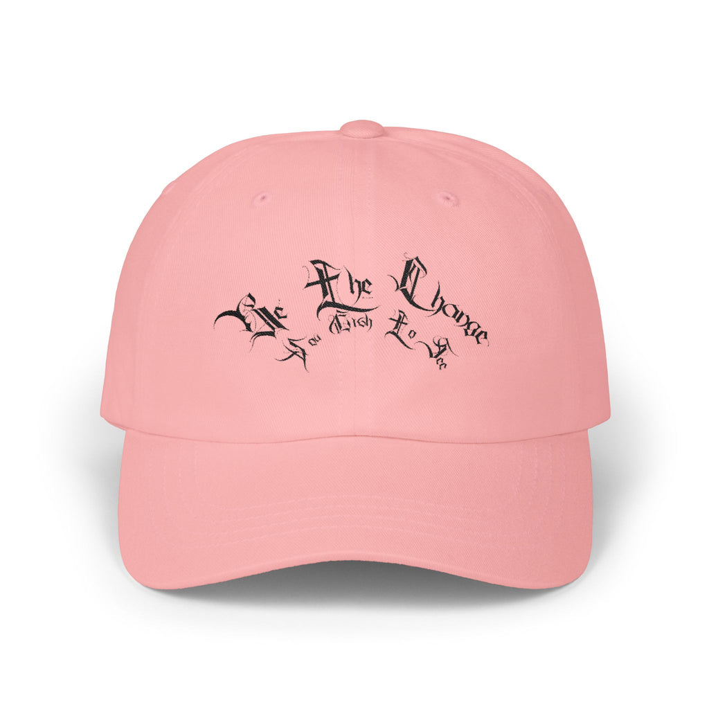 Ellioaey Be The Change Black Text Dad Hat