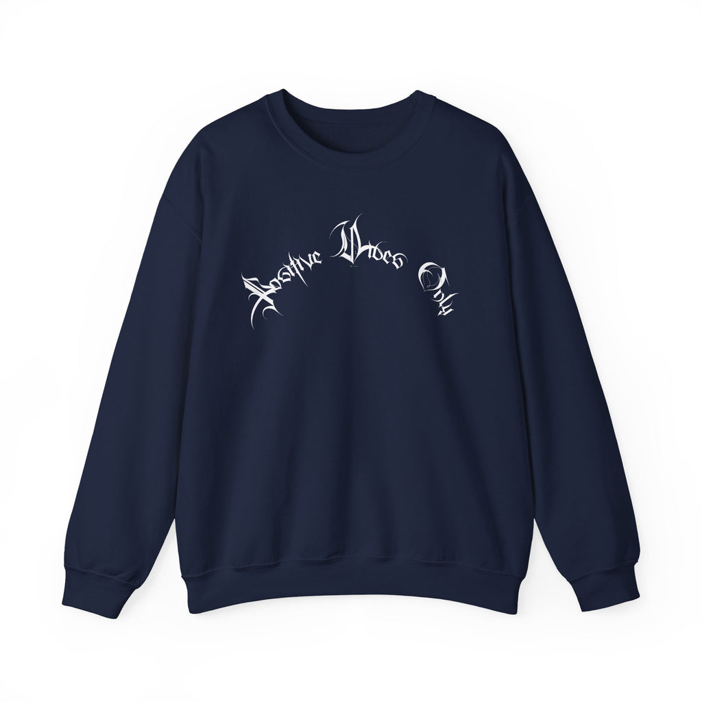Ellioaey Positive Vibes White Text Crewneck