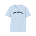 Bildsa Dream Big Black Text Tee