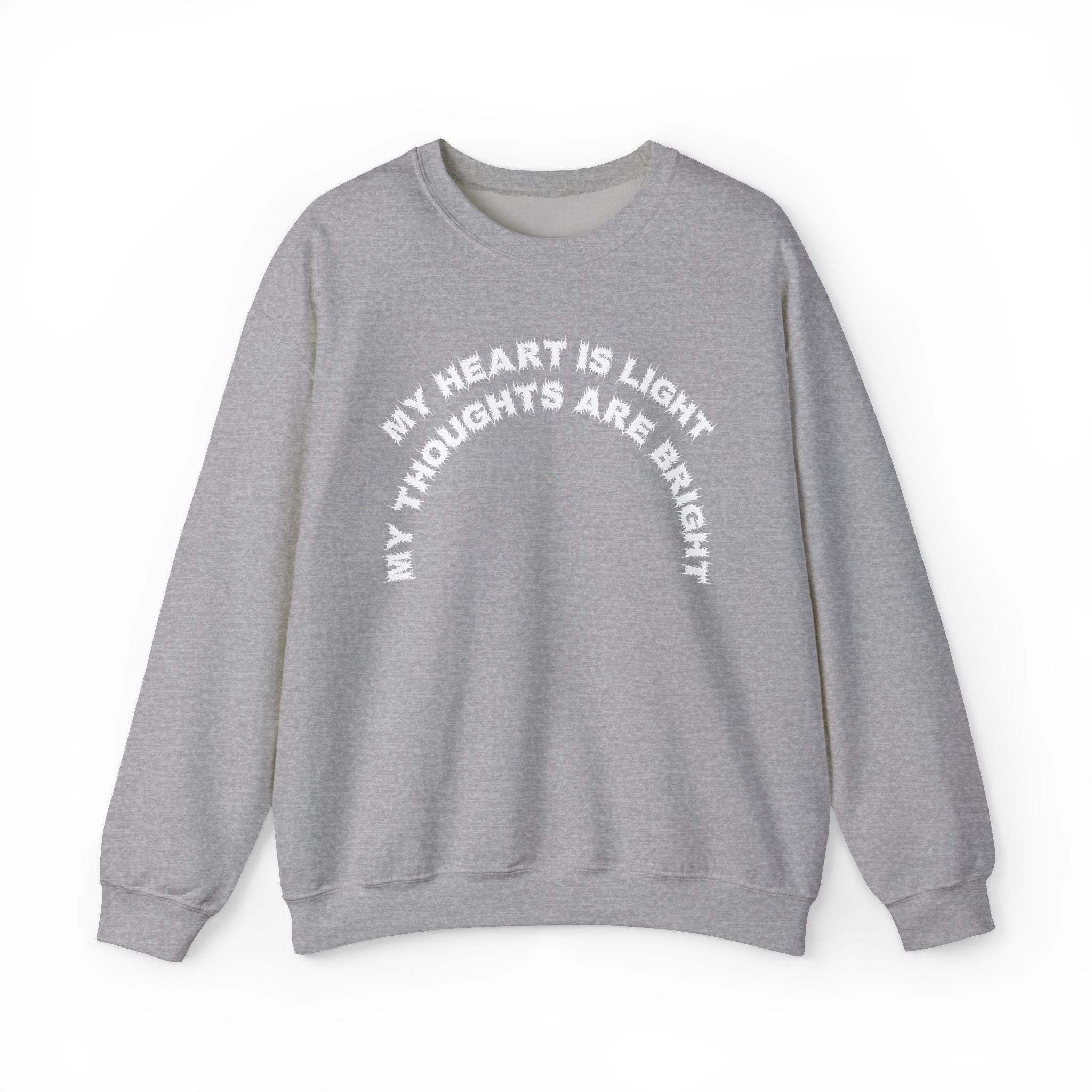 Bildsa My Heart Is Light White Text Crewneck