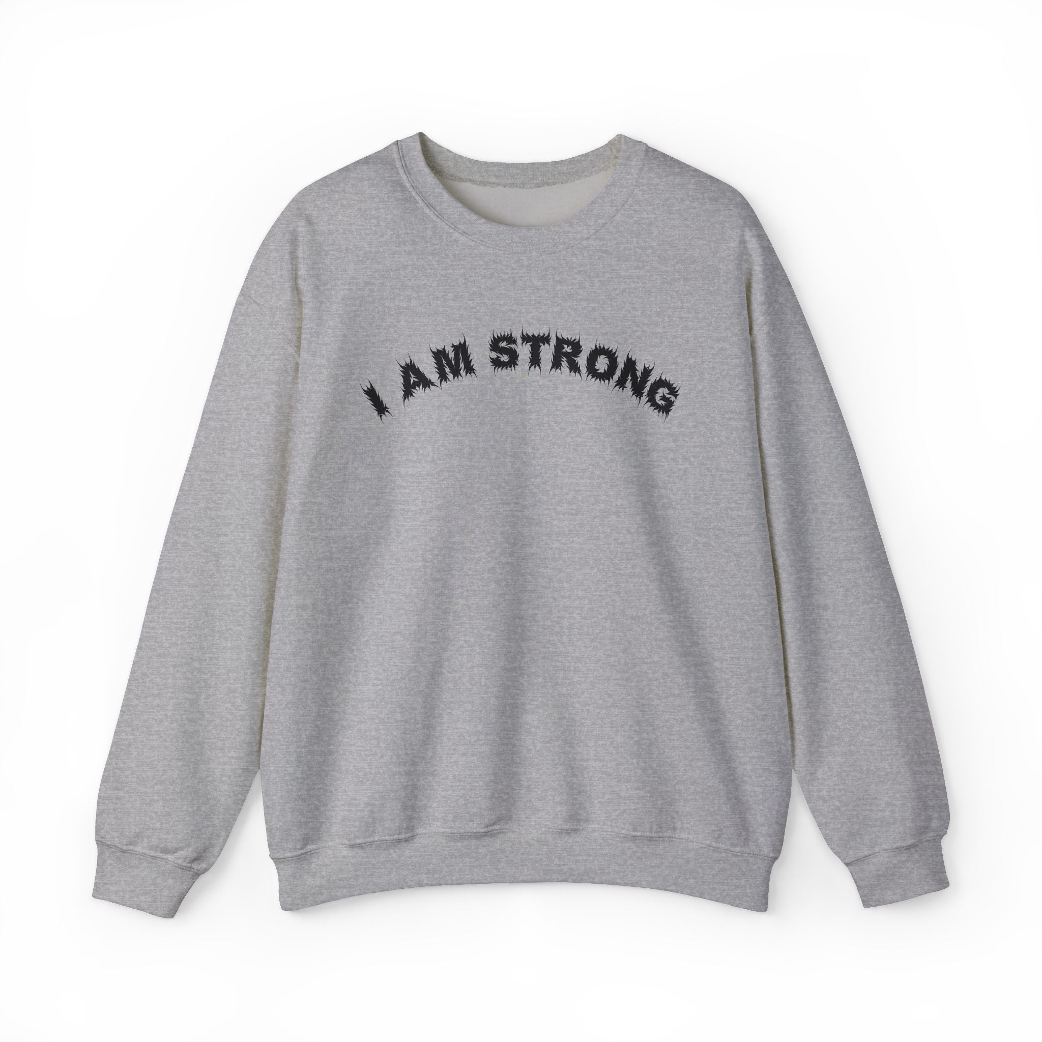 Bildsa I Am Strong Black Text Crewneck