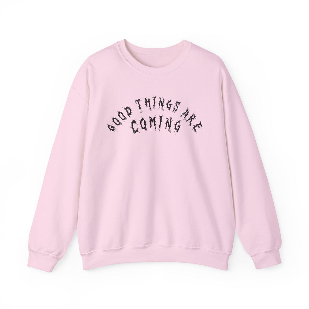 Hvita Good Things Are Coming Black Text Crewneck