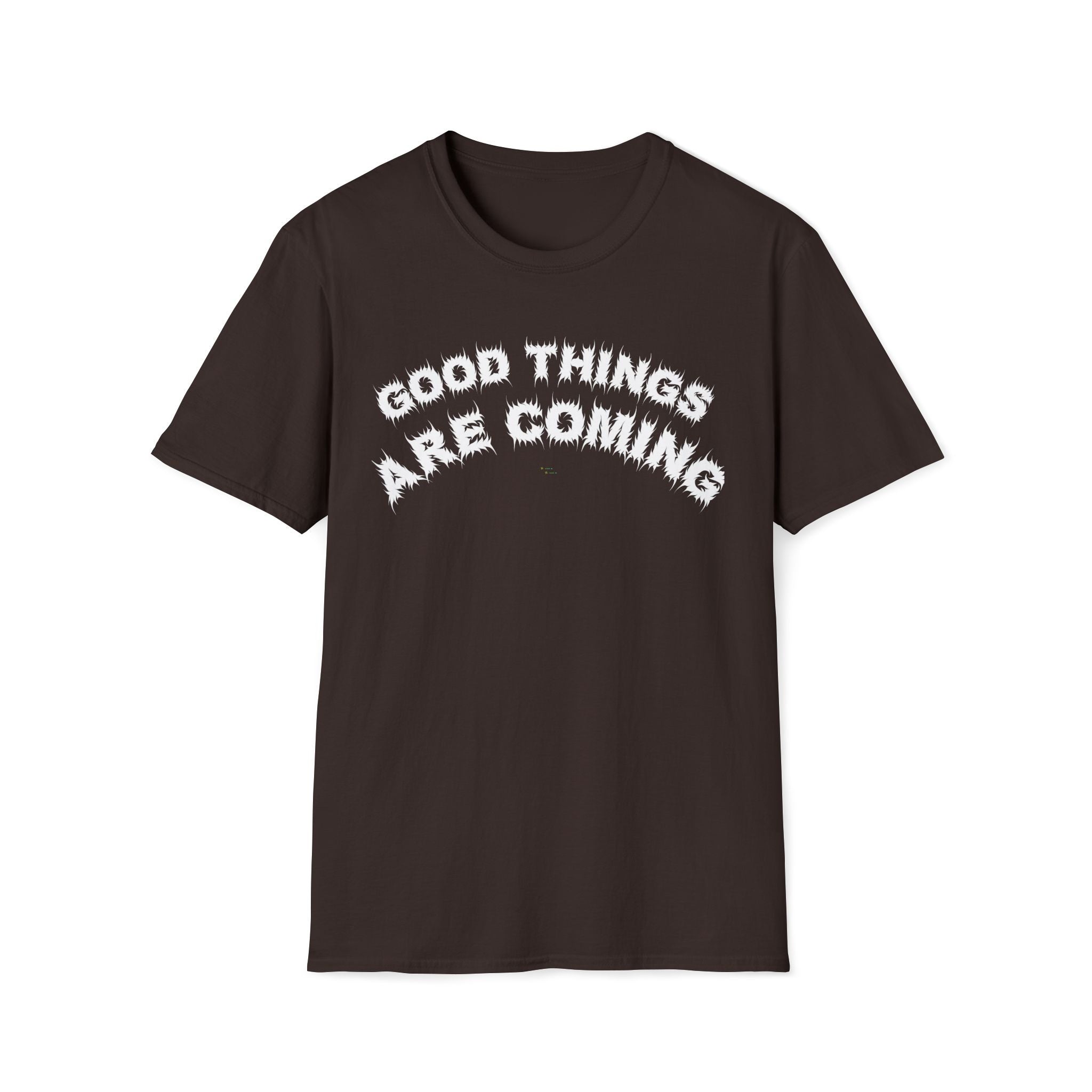 Bildsa Good Things Are Coming White Text Tee