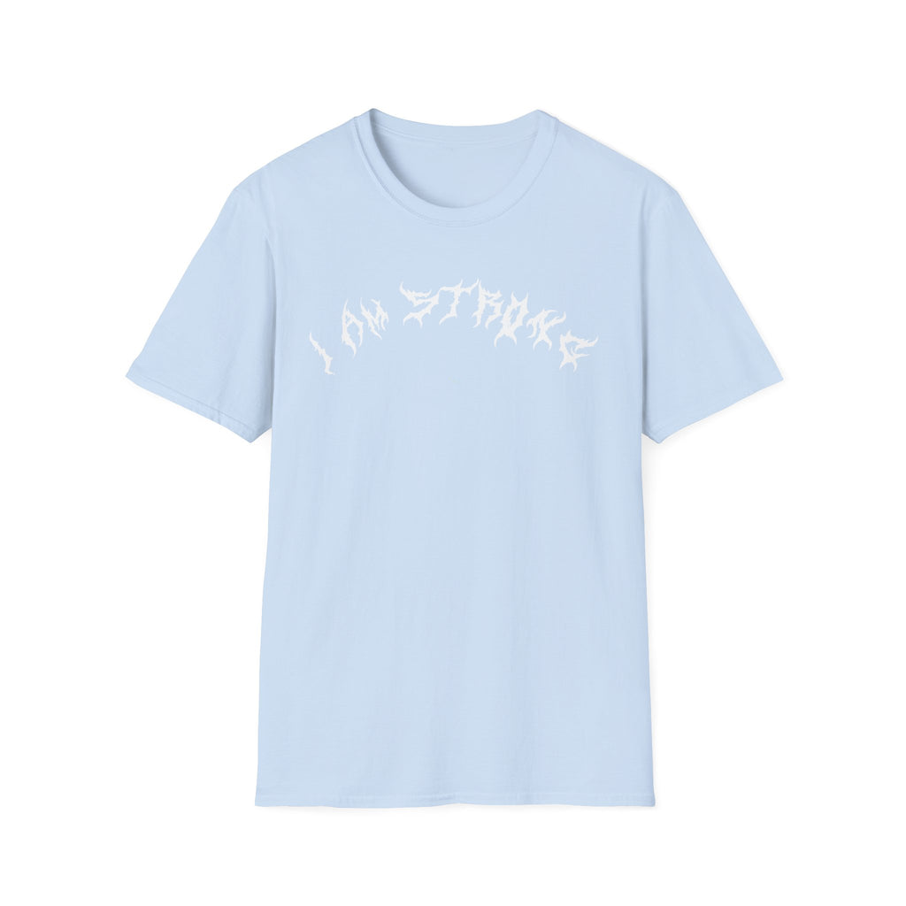 Lundr I Am Strong White Text Tee