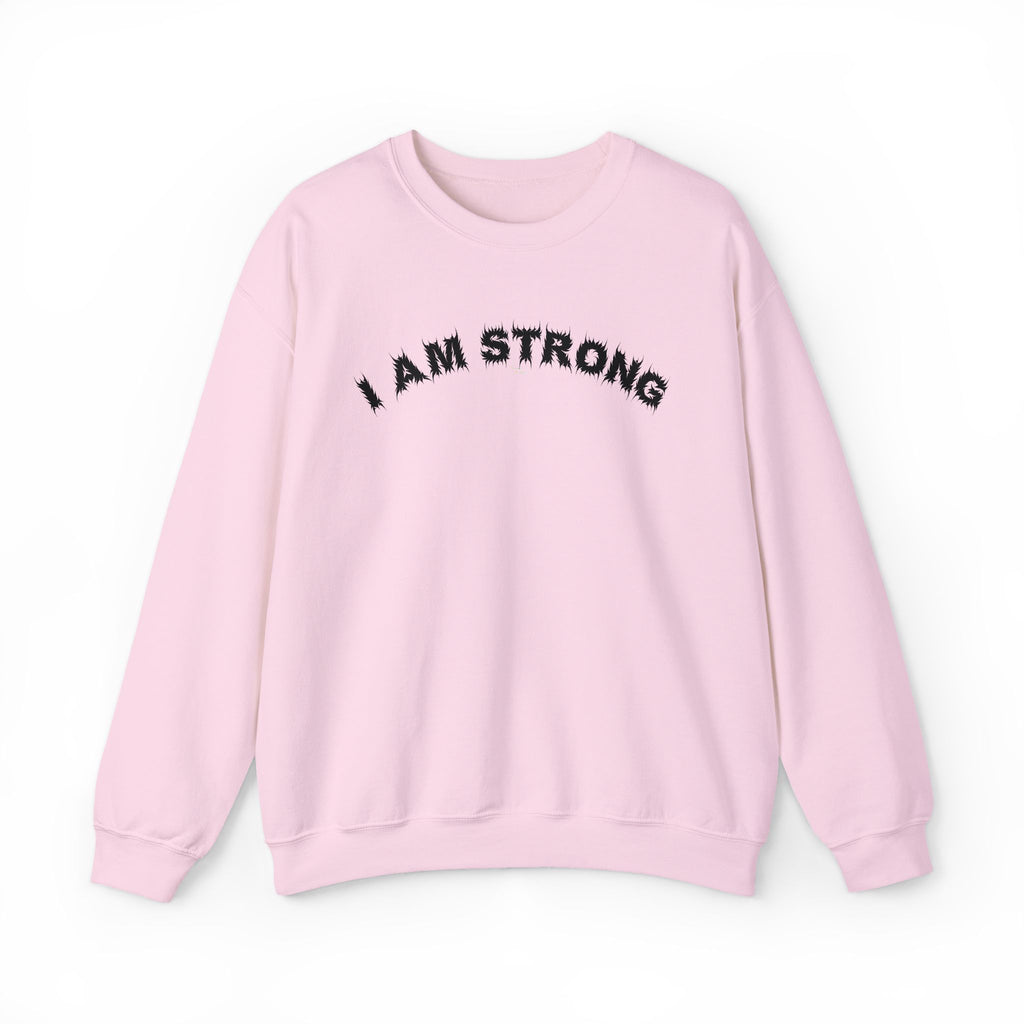 Bildsa I Am Strong Black Text Crewneck