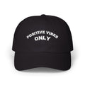 Bildsa Positive Vibes White Text Dad Hat