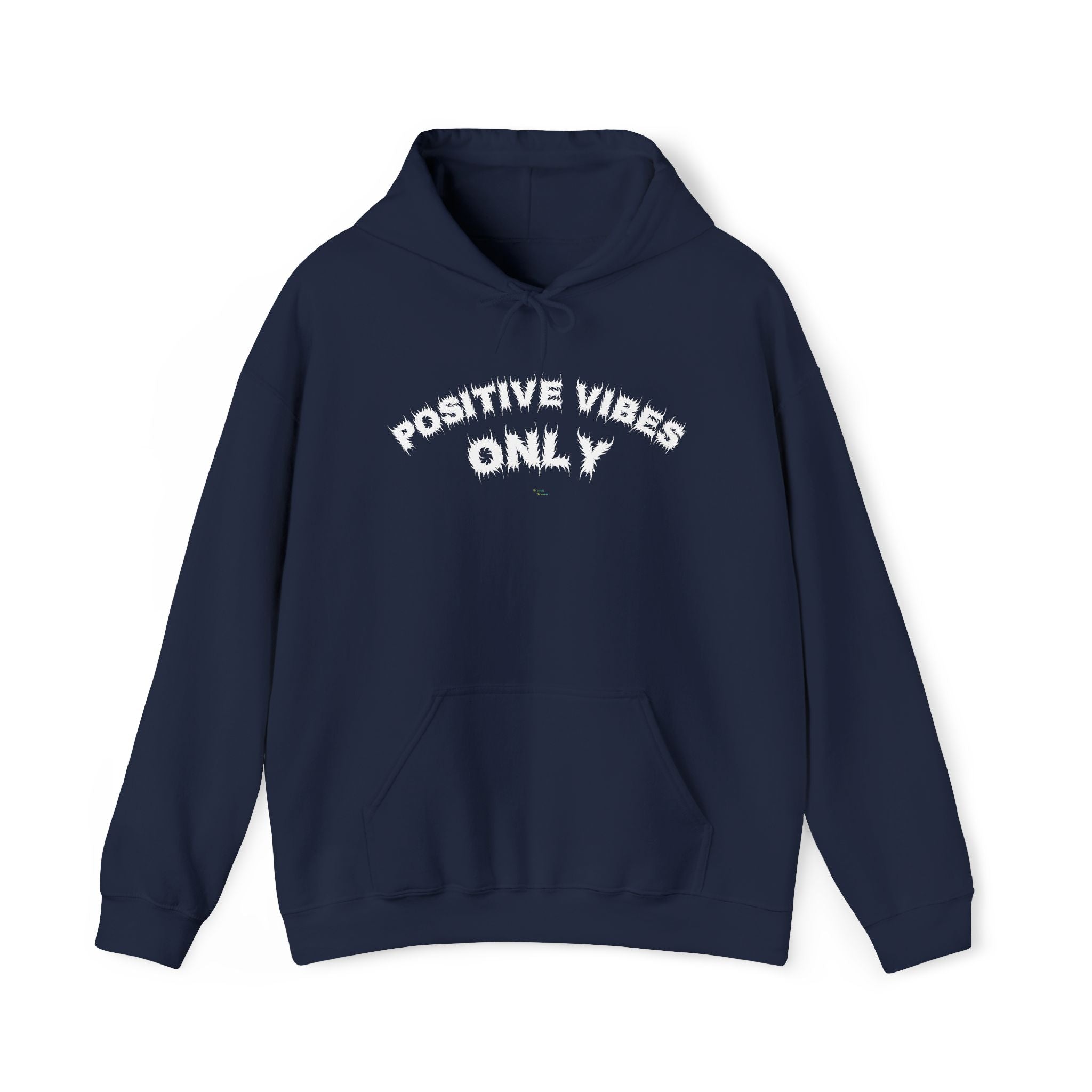 Bildsa Positive Vibes White Text Hoodie