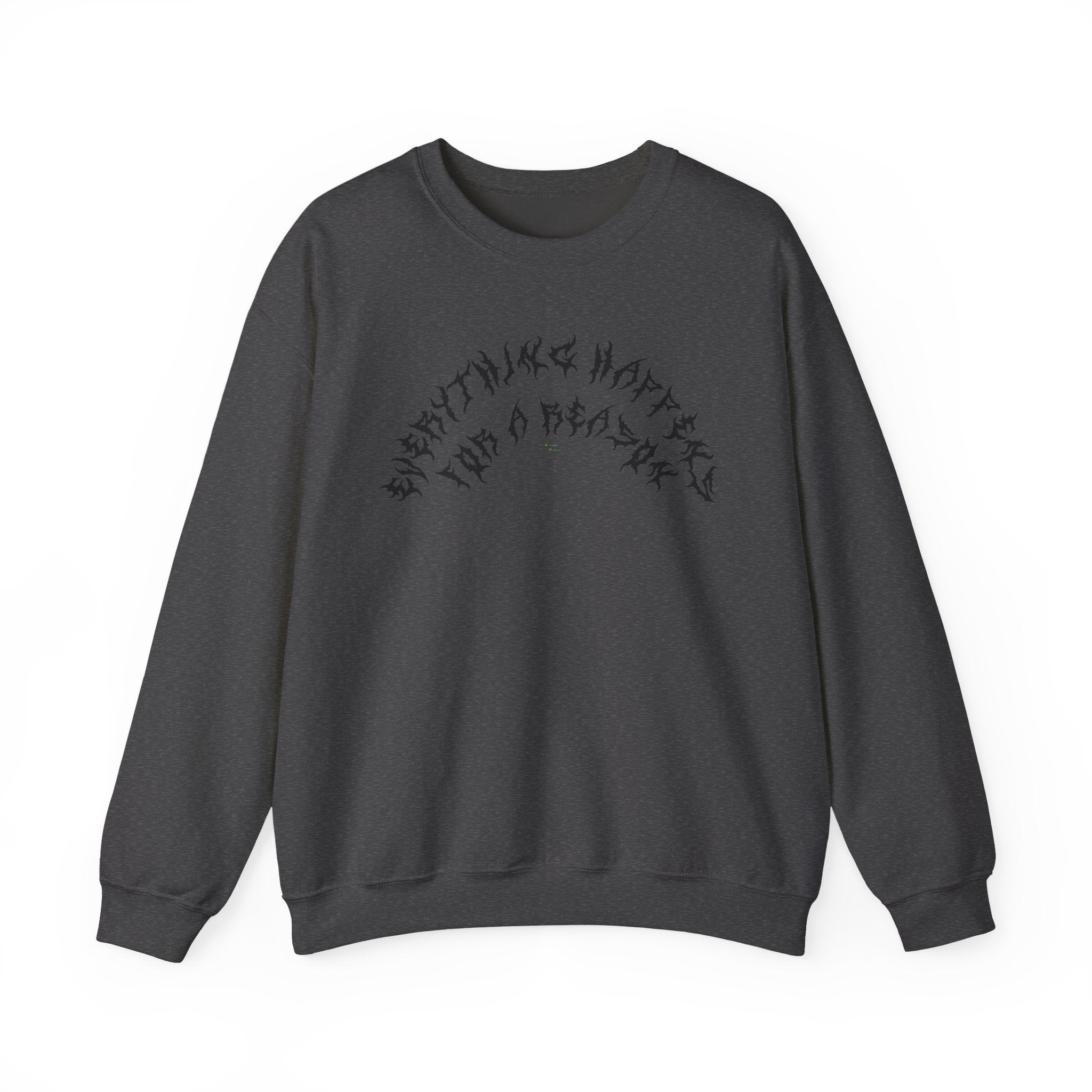 Lundr Everything Happens Black Text Crewneck
