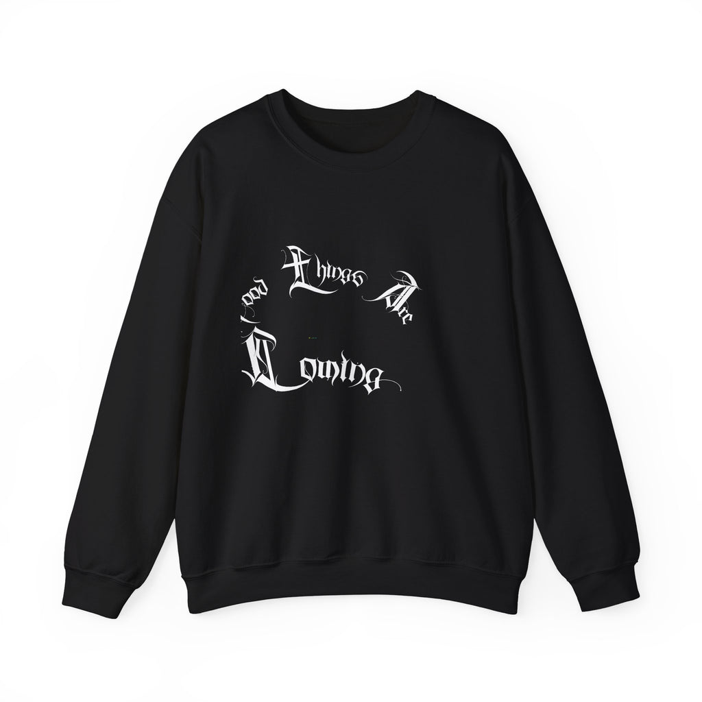 Ellioaey Good Things Are Coming White Text Crewneck