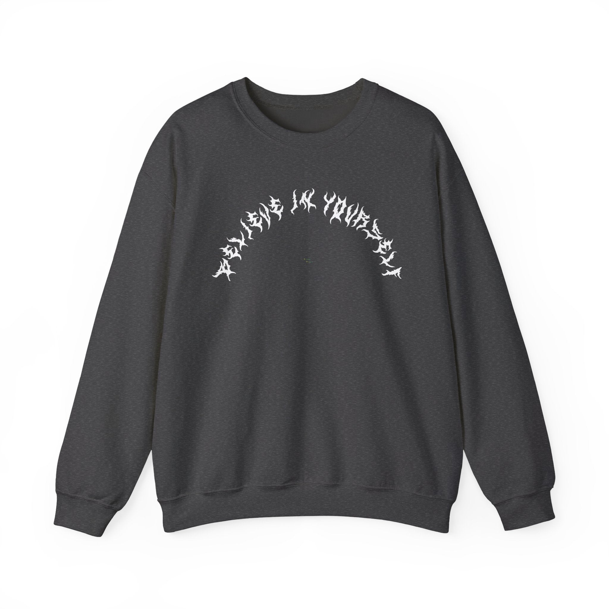 Lundr Believe In Yourself White Text Crewneck