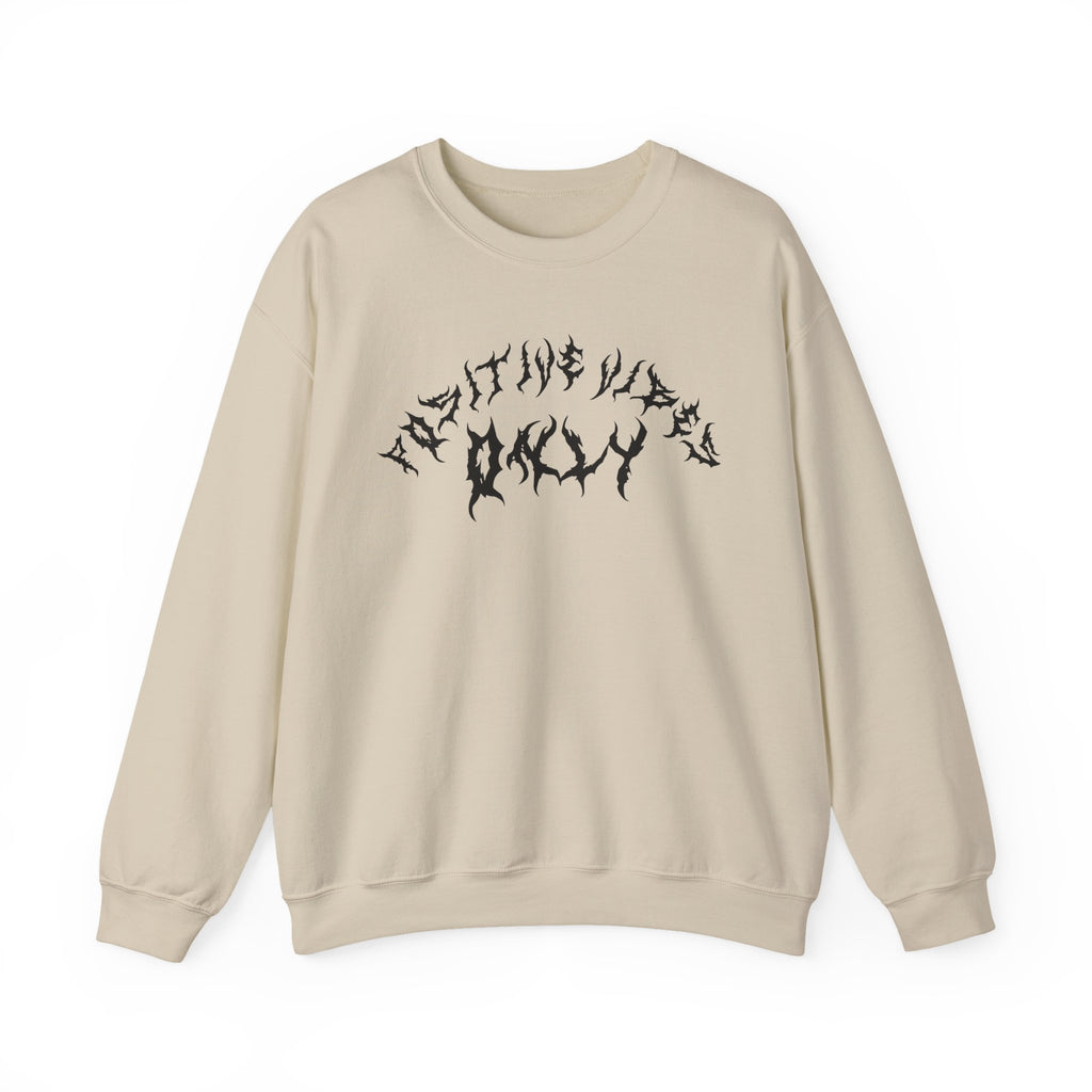 Lundr Positive Vibes Black Text Crewneck