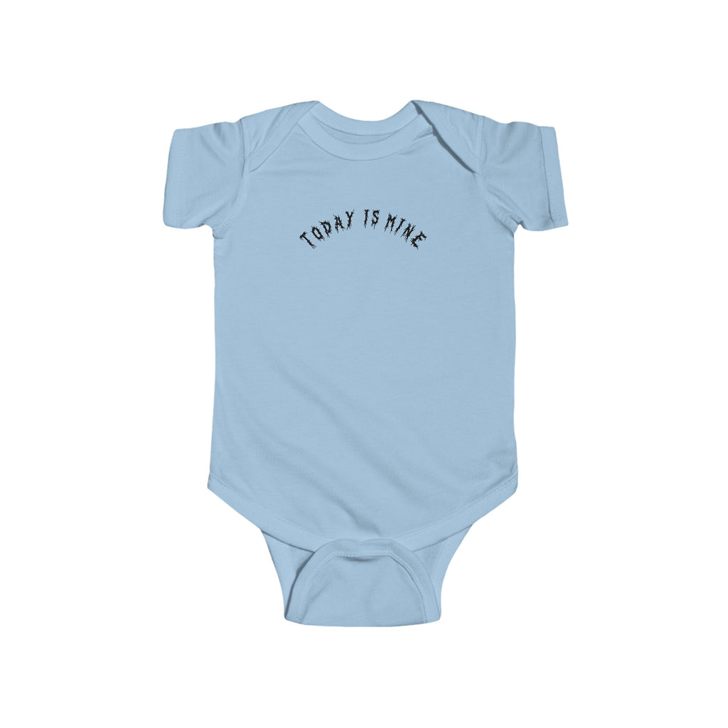 Hvita Today Is Mine Black Text Baby Onesie