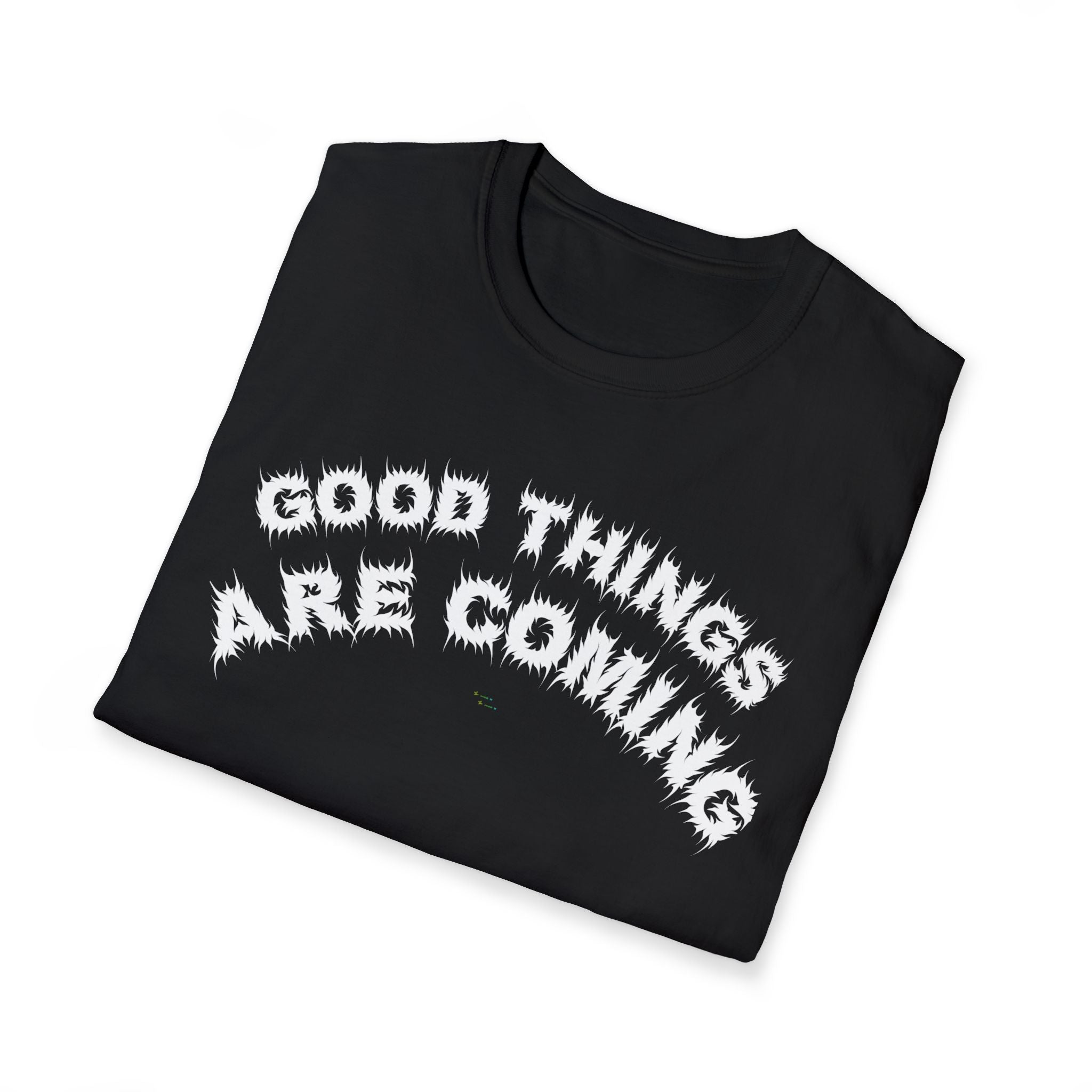 Bildsa Good Things Are Coming White Text Tee