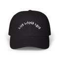 Lundr Live Laugh Love White Text Dad Hat