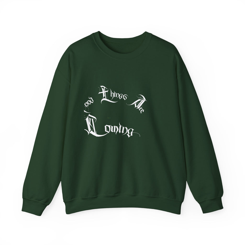 Ellioaey Good Things Are Coming White Text Crewneck
