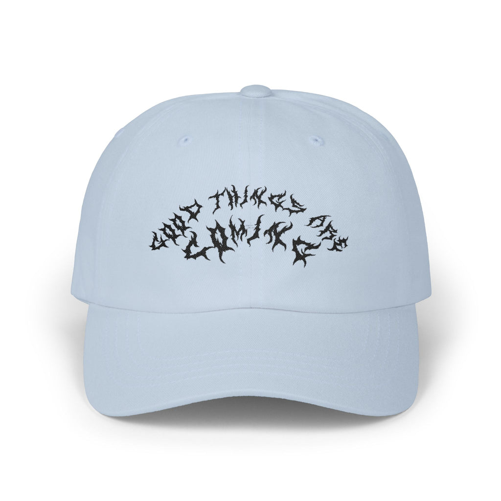 Lundr Good Things Are Coming Black Text Dad Hat