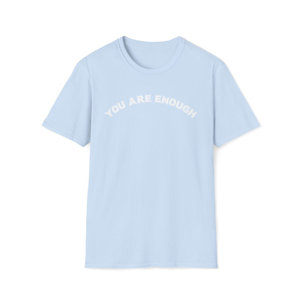 Bildsa You Are Enough White Text Tee