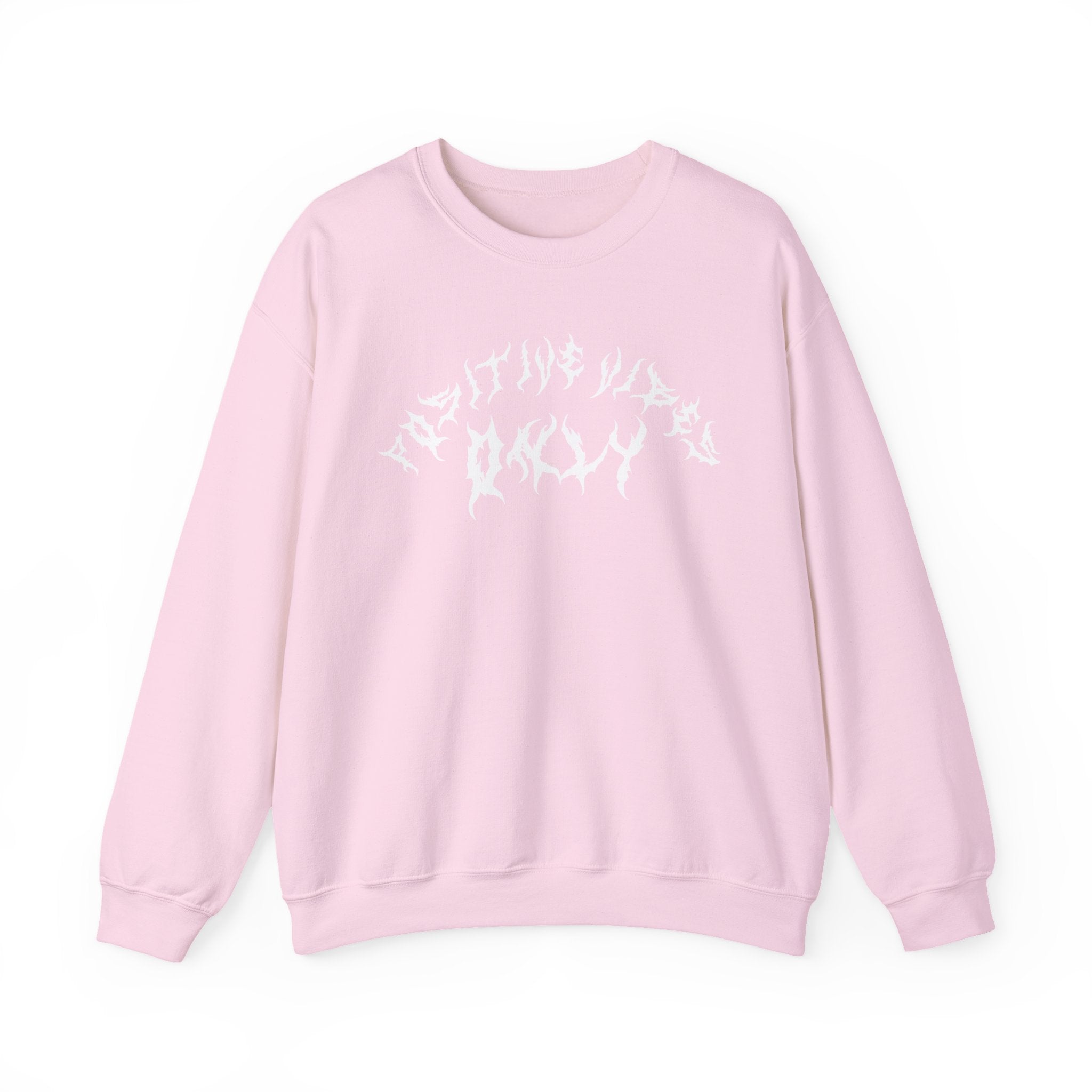 Lundr Positive Vibes White Text Crewneck