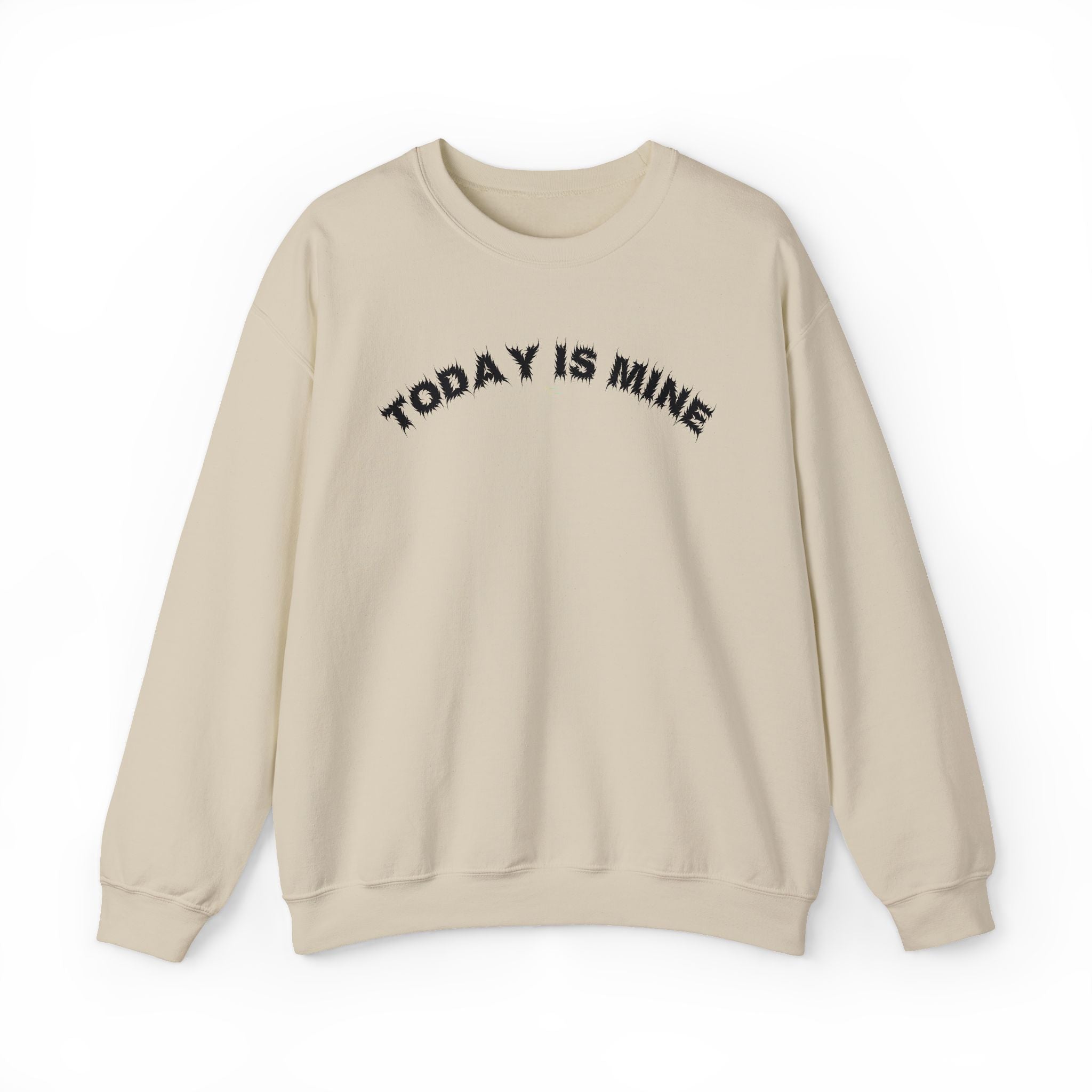 Bildsa Today Is Mine Black Text Crewneck