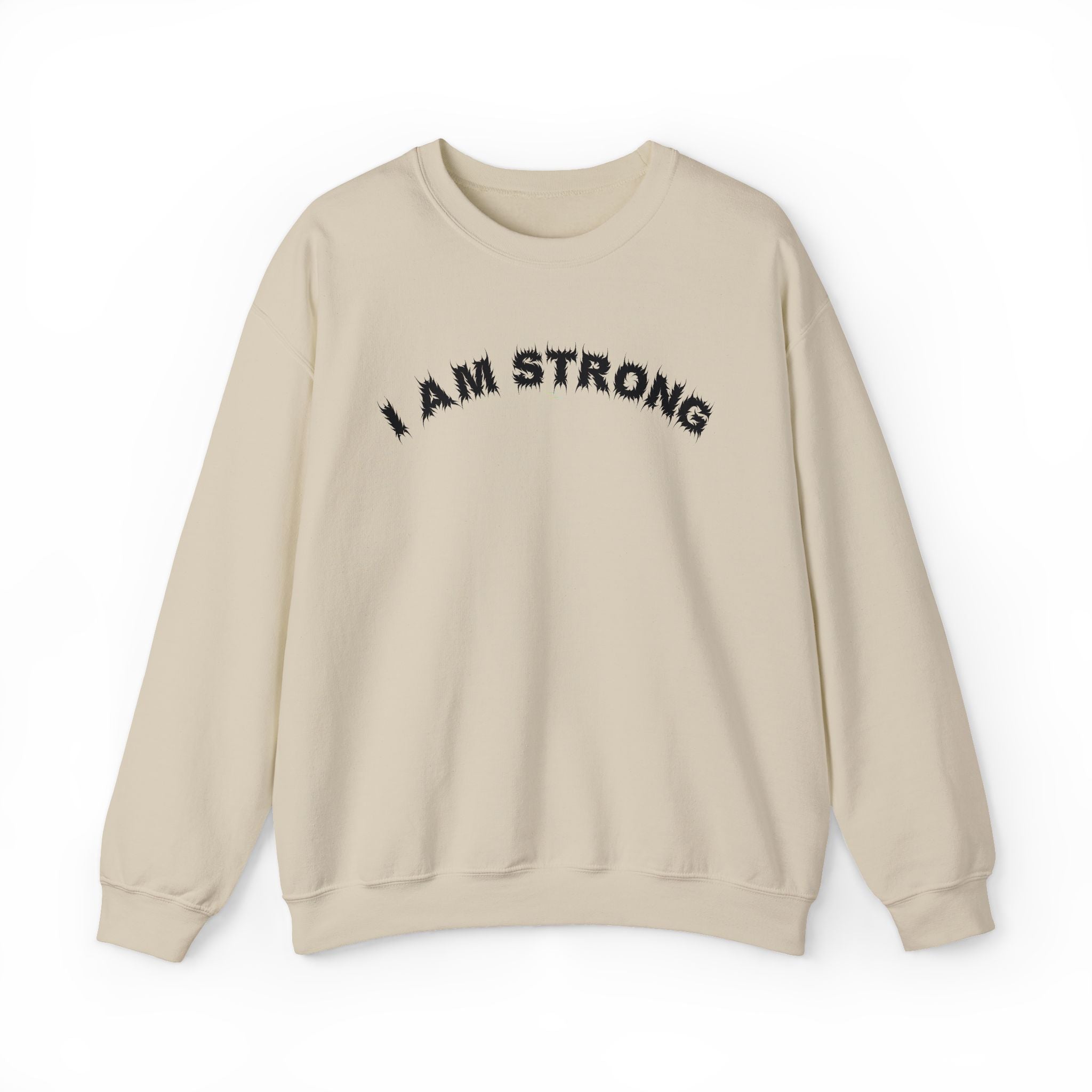 Bildsa I Am Strong Black Text Crewneck