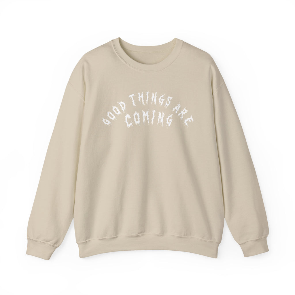Hvita Good Things Are Coming White Text Crewneck