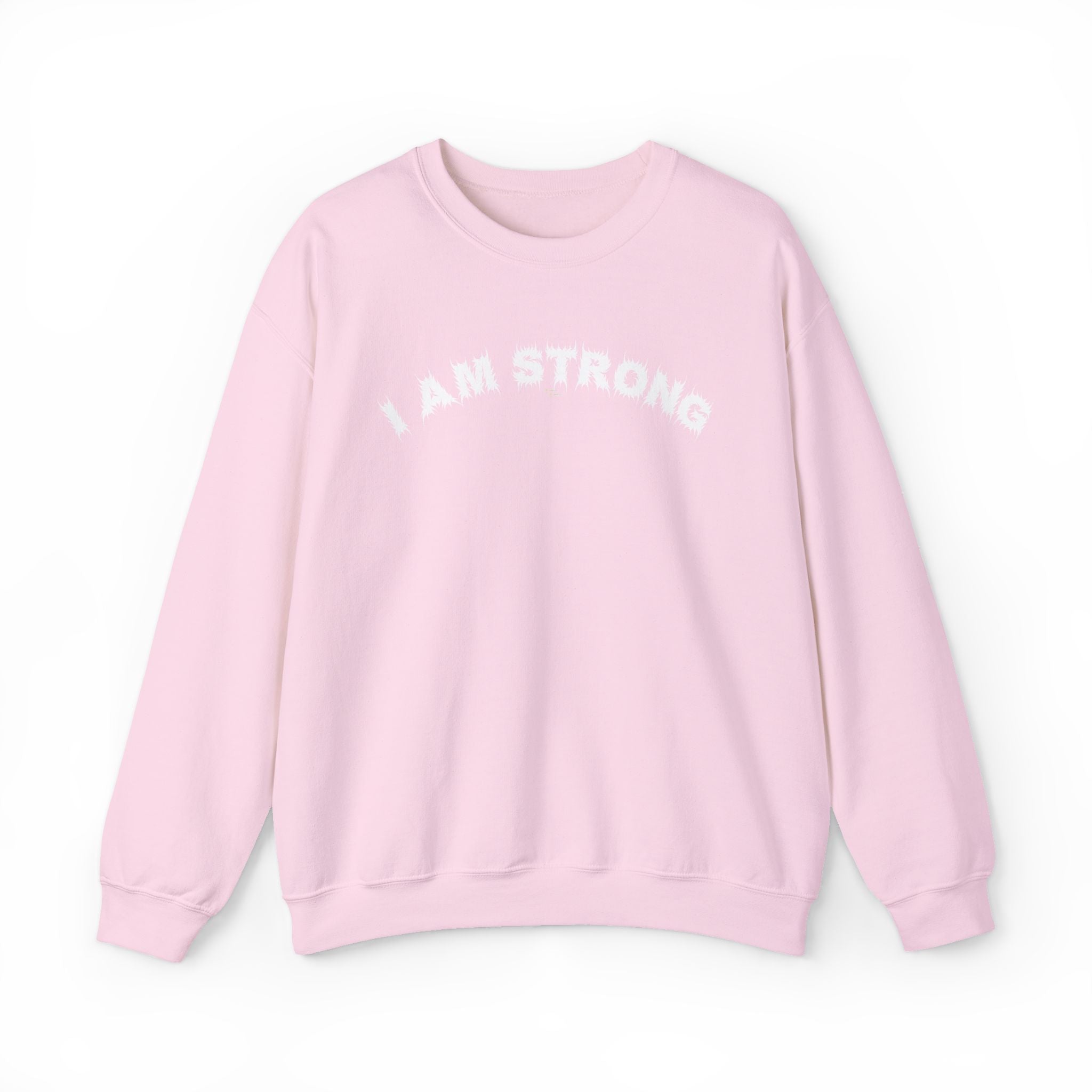 Bildsa I Am Strong White Text Crewneck