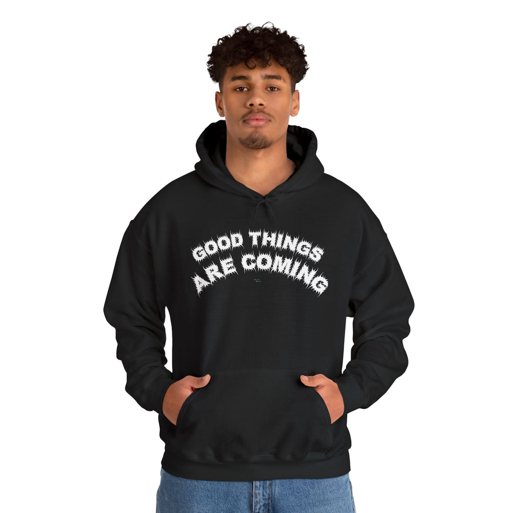 Bildsa Good Things Are Coming White Text Hoodie