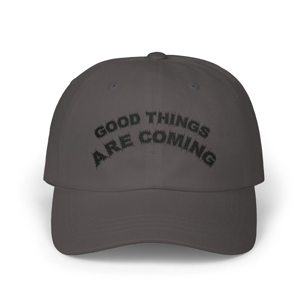 Bildsa Good Things Are Coming Black Text Dad Hat