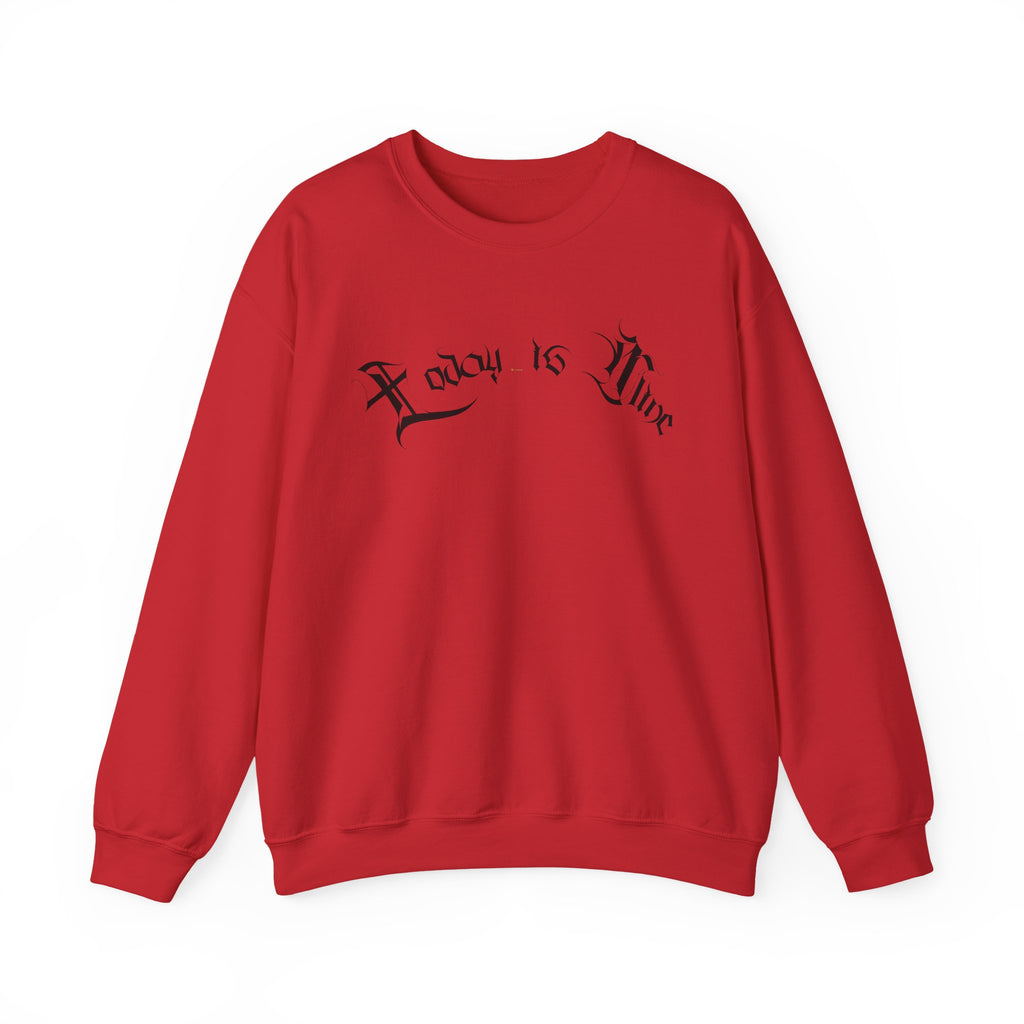 Ellioaey Today Is Mine Black Text Crewneck