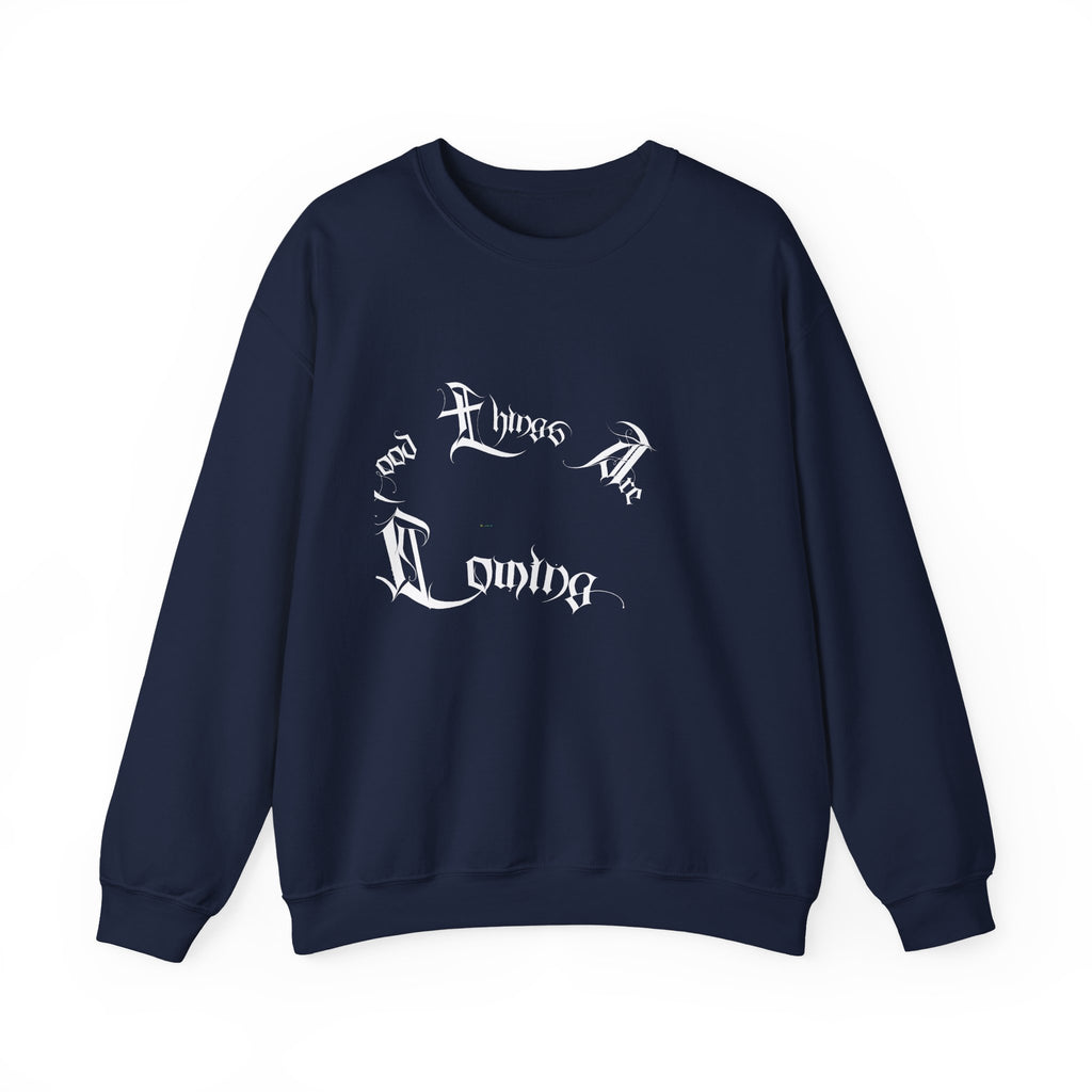 Ellioaey Good Things Are Coming White Text Crewneck