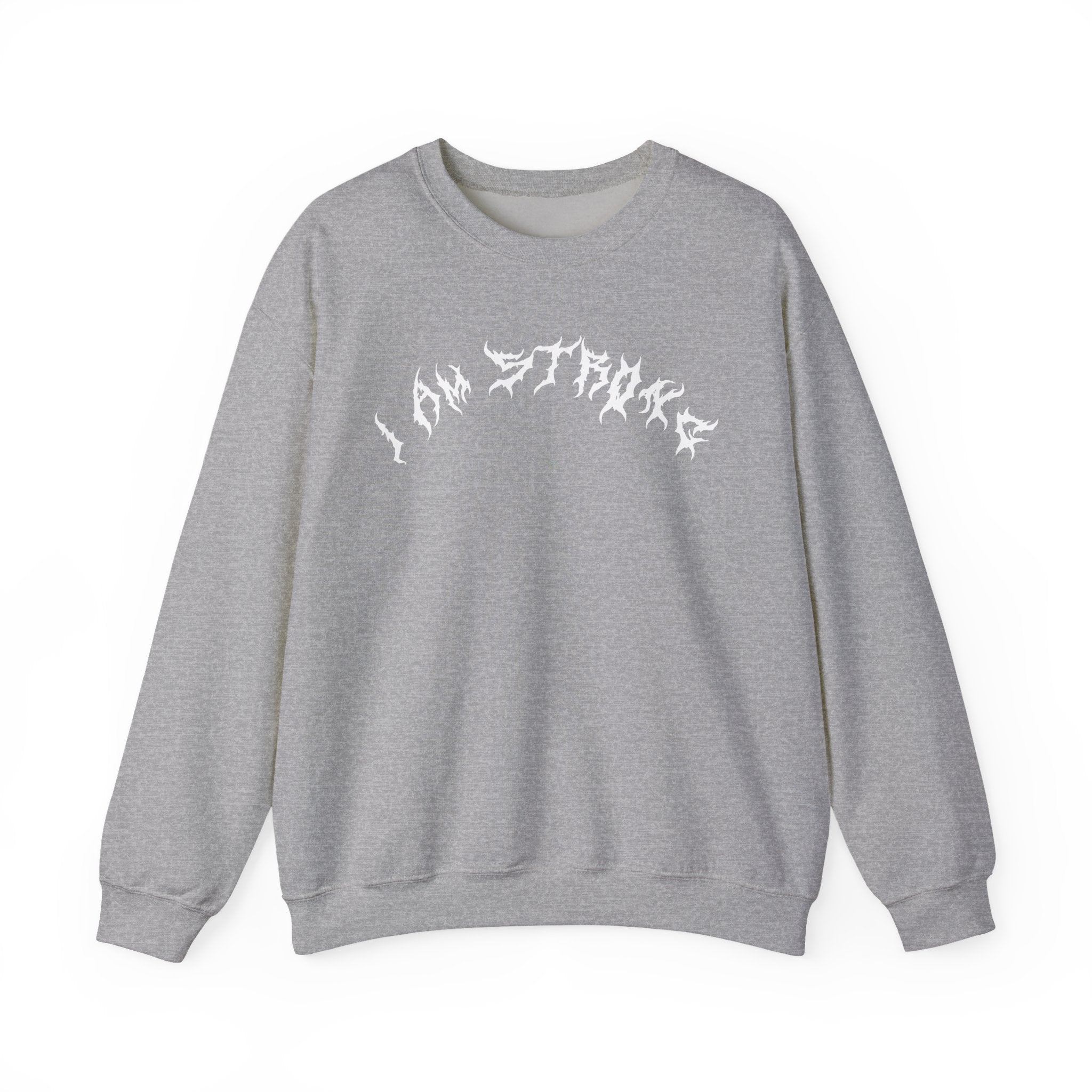Lundr I Am Strong White Text Crewneck