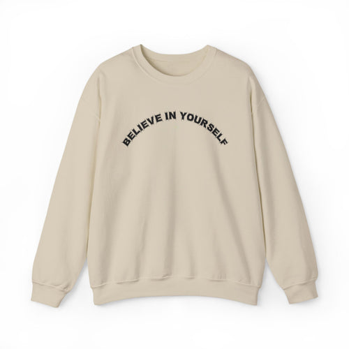 Bildsa Believe In Yourself Black Text Crewneck