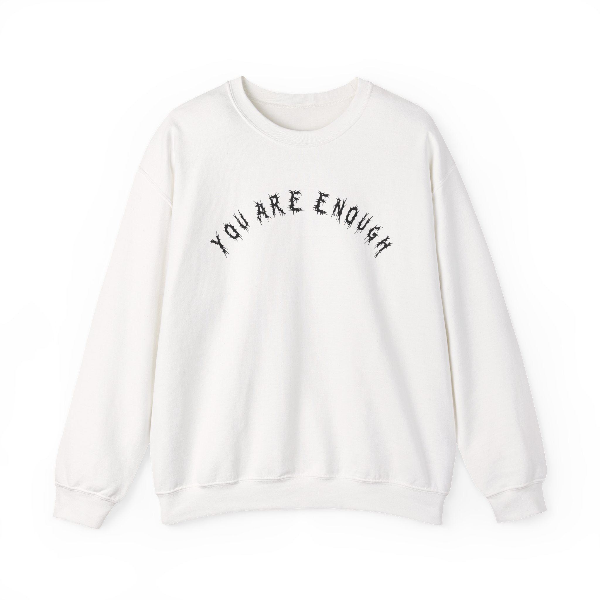 Hvita You Are Enough Black Text Crewneck