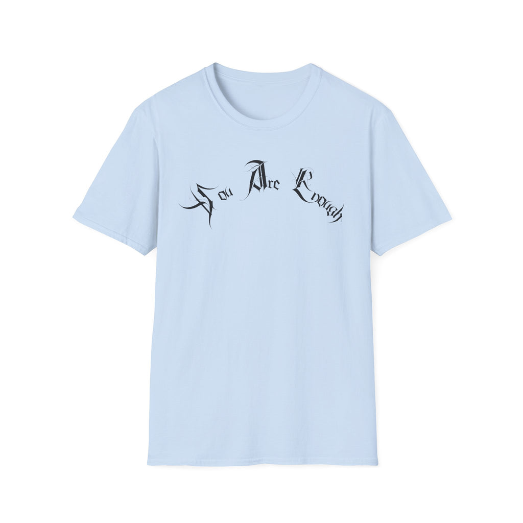 Ellioaey You Are Enough Black Text Tee