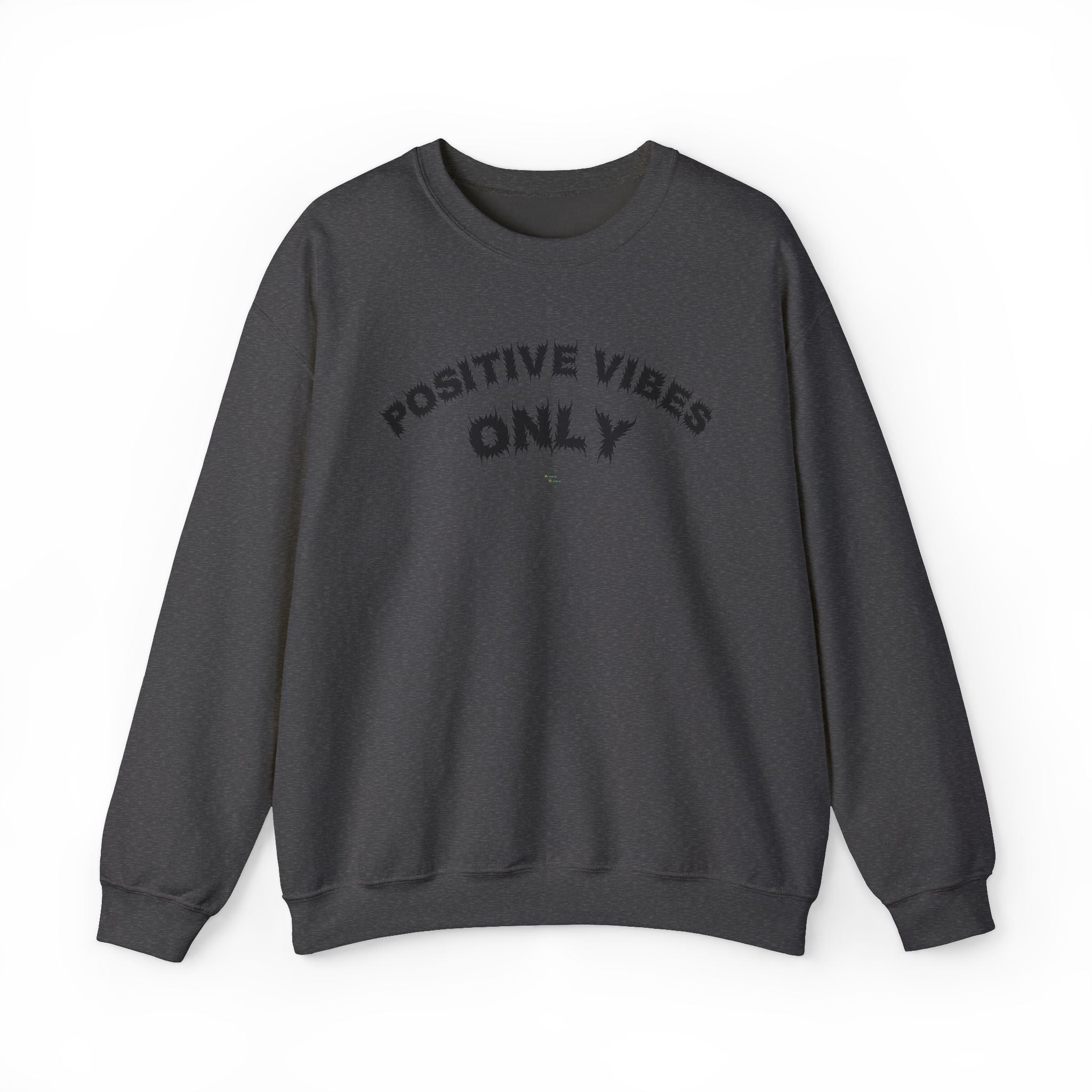 Bildsa Positive Vibes Black Text Crewneck