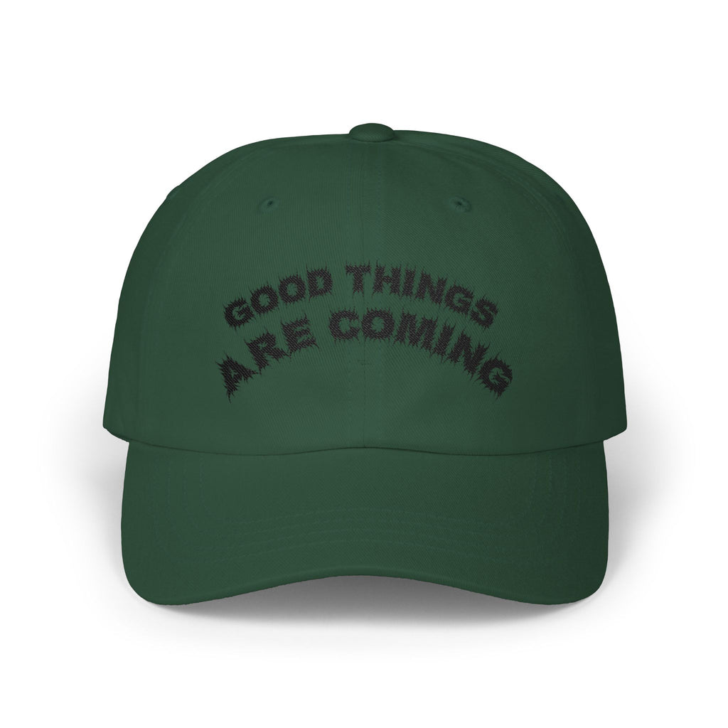 Bildsa Good Things Are Coming Black Text Dad Hat