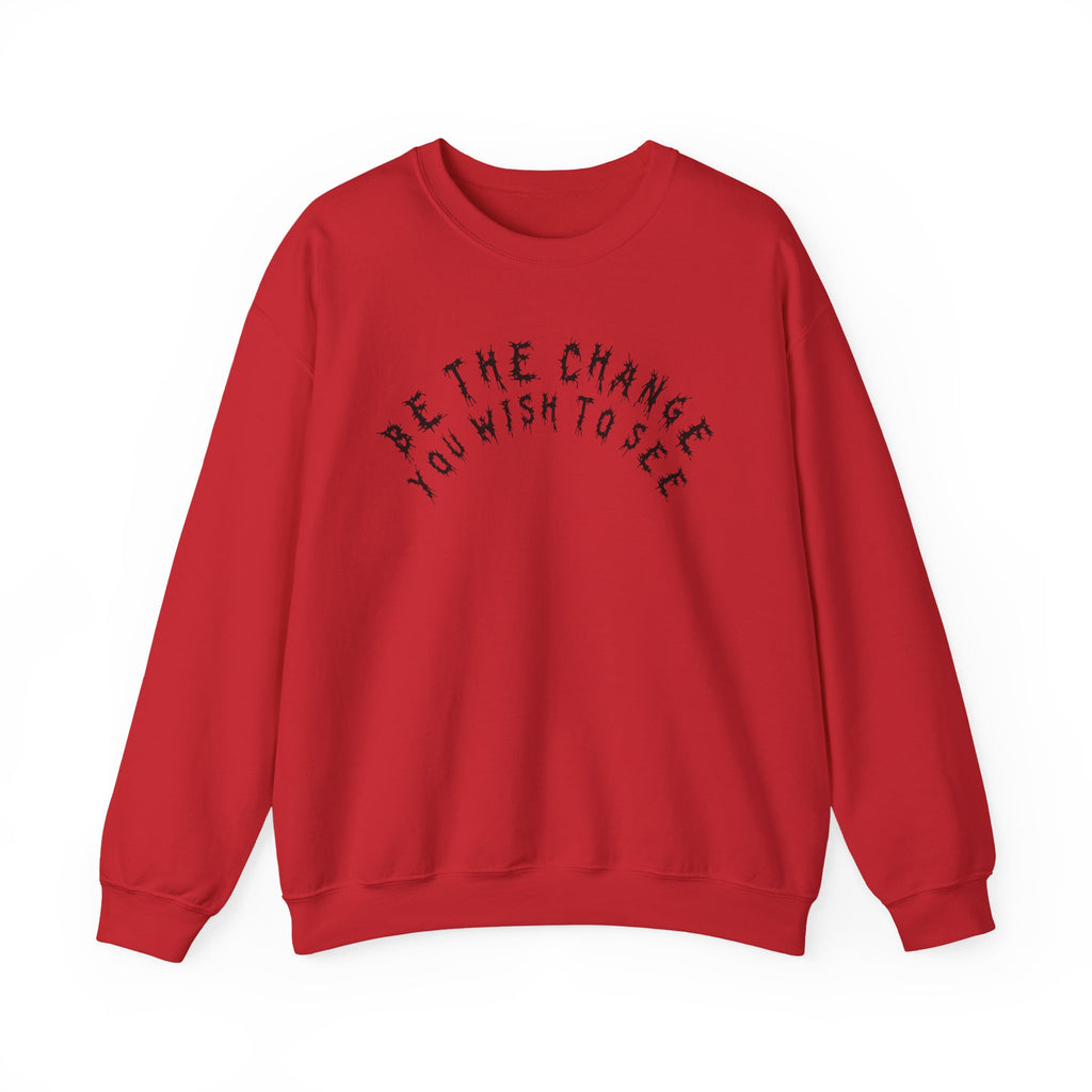 Hvita Be The Change Black Text Crewneck